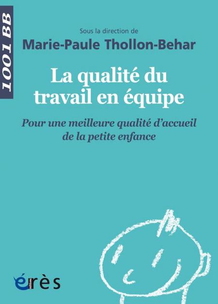 Livre La qualité du travail en équipe