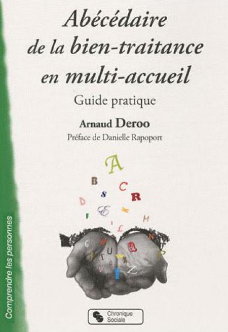 Abécédaire de la bien traitance en multi accueil Arnaud Deroo.jpg