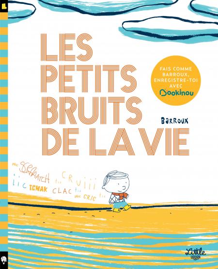 couverture livre Les petits Bruits de la Vie