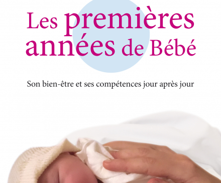 Les premières années de bébé 