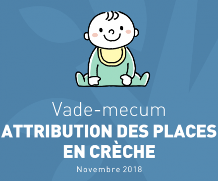 vade-mecum sur l'attribution des places en crèche