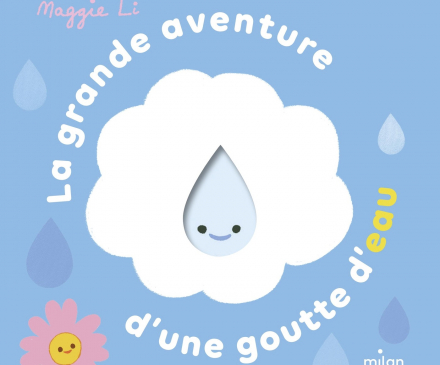 Album La grande aventure d'une goutte d'eau