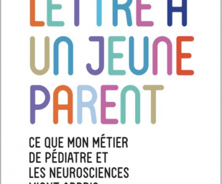 Lettre à un jeune parent de Catherine Gueguen