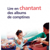 Livre lire en chantant des albums de comptines