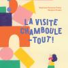 Couverture de l'album La visite chamboule-tout !