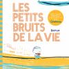 couverture livre Les petits Bruits de la Vie