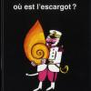 Livre Où est l'escargot ? de Tomi Ungerer