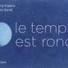 couverture du livre Le temps est rond