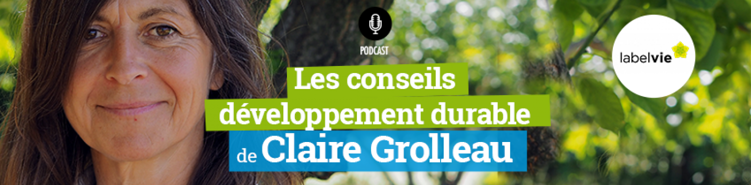 Podcast Claire Grolleau Label Vie